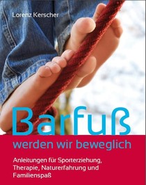 Barfuß balancieren , Gimnastika za dječijih stopala Barfuß balancieren , Gimnastika za dječijih stopala